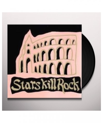 Stars Kill Rock / Various Vinyl Record $5.79 Vinyl