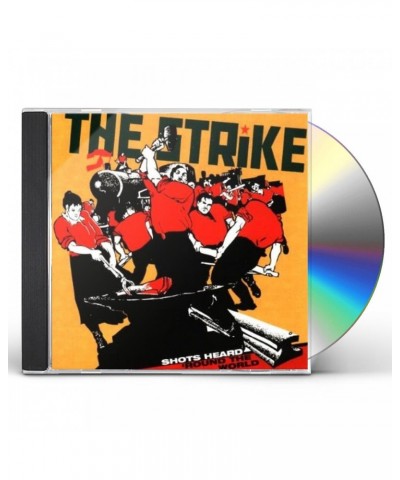 The Strike SHOTS HEARD ROUND THE WORLD CD $4.74 CD