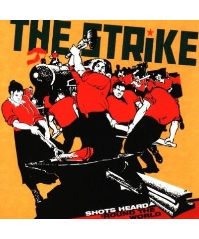 The Strike SHOTS HEARD ROUND THE WORLD CD $4.74 CD