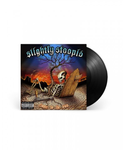 Slightly Stoopid Closer to the Sun - Vinyl $10.50 Vinyl